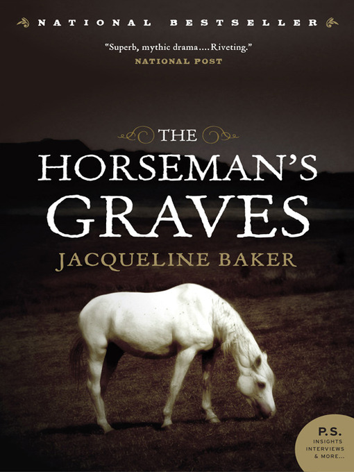 Title details for The Horseman's Graves by Jacqueline Baker - Available